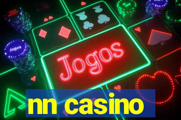 nn casino